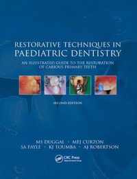 Restorative Techniques in Paediatric Dentistry