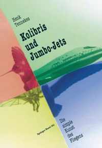 Kolibris Und Jumbo-Jets