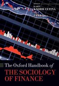 The Oxford Handbook of the Sociology of Finance