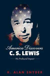 America Discovers C. S. Lewis