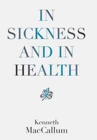 In Sickness and in Health