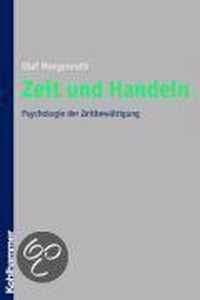 Zeit Und Handeln