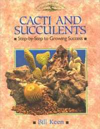 Cacti and Succulents