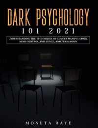 Dark Psychology 101 2021