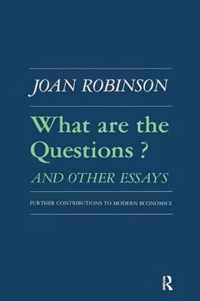 What Are the Questions? and Other Essays