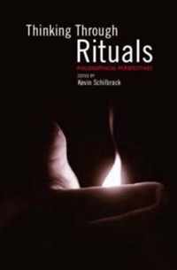 Thinking Through Rituals