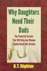 Why Daughters Need Their Dads