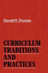 Curriculum Traditions and Practices