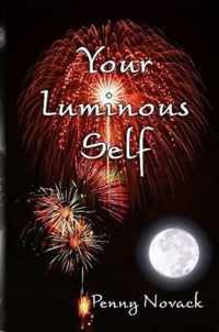 Your Luminous Self