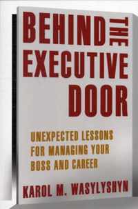 Behind the Executive Door