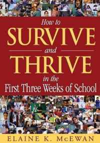 How to Survive and Thrive in the First Three Weeks of School