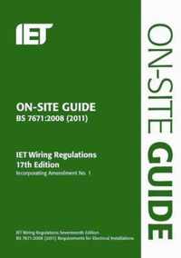 On-Site Guide (BS 7671: 2008 Wiring Regulations, Incorporating Amendment No 1