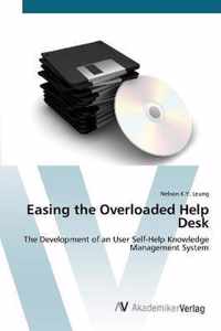 Easing the Overloaded Help Desk