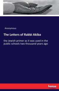 The Letters of Rabbi Akiba