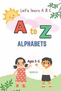 A to Z Alphabets