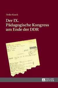 Der IX. Pädagogische Kongress am Ende der DDR