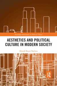 Aesthetics and Political Culture in Modern Society