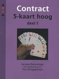 Contract 5-kaart hoog Deel 1