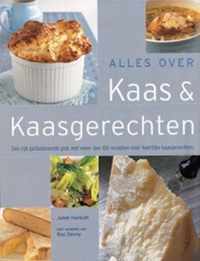 Alles Over Kaas En Kaasgerechten