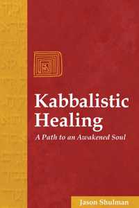 Kabbalistic Healing