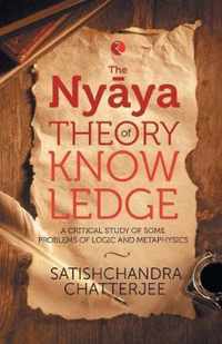 Nyaya Theory of Knowledge