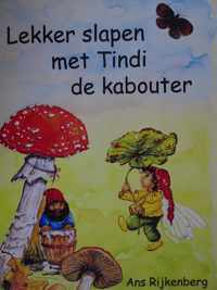 Lekker slapen met Tindi de kabouter