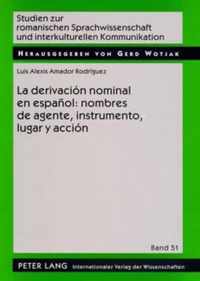 La Derivacion Nominal En Espanol