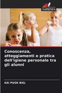 Conoscenza, atteggiamenti e pratica dell'igiene personale tra gli alunni