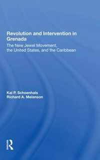 Revolution and Intervention in Grenada