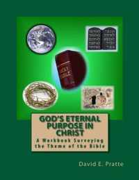 God's Eternal Purpose in Christ