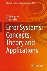 Error Systems: Concepts, Theory and Applications