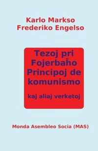 Tezoj pri Fojerbao, Principoj de komunismo kaj aliaj verketoj