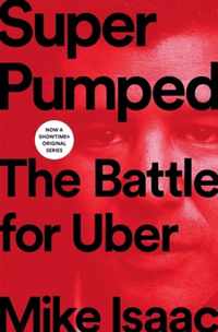 Super Pumped  The Battle for Uber