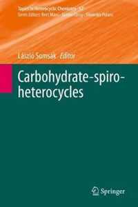 Carbohydrate-spiro-heterocycles