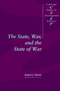 State, War, And The State Of War