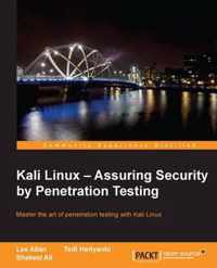 Kali Linux - Assuring Security by Penetration Testing