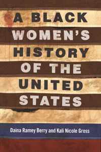 A Black Women's History of the United States