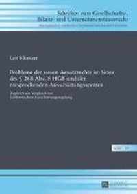 Probleme der neuen Ansatzrechte im Sinne des § 268 Abs. 8 HGB und der entsprechenden Ausschüttungssperren