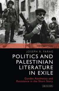 Politics and Palestinian Literature in Exile