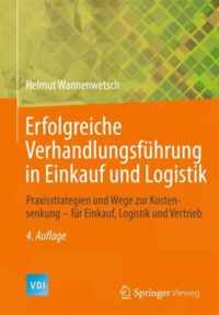 Erfolgreiche Verhandlungsfuhrung in Einkauf Und Logistik