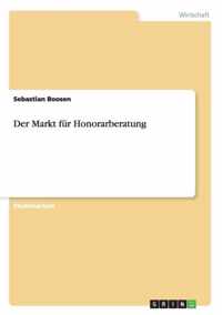 Der Markt fur Honorarberatung