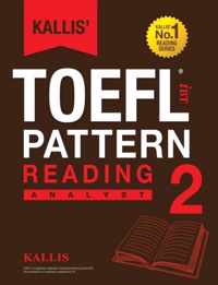 Kallis' TOEFL iBT Pattern Reading 2