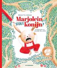 Marjolein, stout konijn?