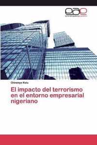 El impacto del terrorismo en el entorno empresarial nigeriano