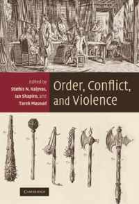 Order, Conflict, and Violence