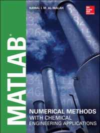 Matlab Numerical Methods With Chemical Engineering Applicati