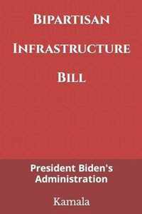 Bipartisan Infrastructure Bill