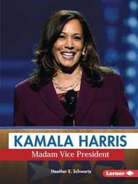 Kamala Harris: Madam Vice President