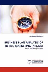 Business Plan Analysis of Retail Marketing in India
