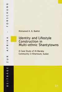 Identity and Lifestyle Construction in Multi-Ethnic Shantytowns, 64